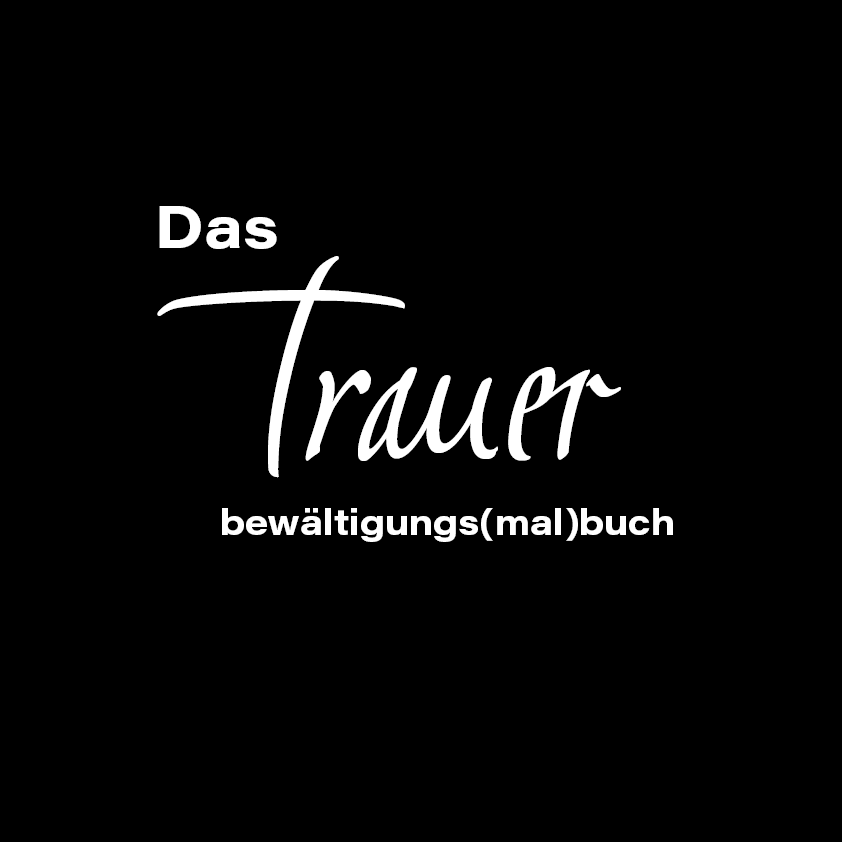 Das Trauerbewältigungs(mal)buch